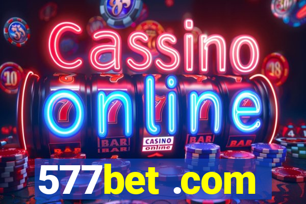 577bet .com